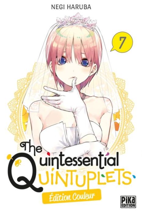 Emprunter The Quintessential Quintuplets Tome 7 . Edition spéciale en couleurs livre