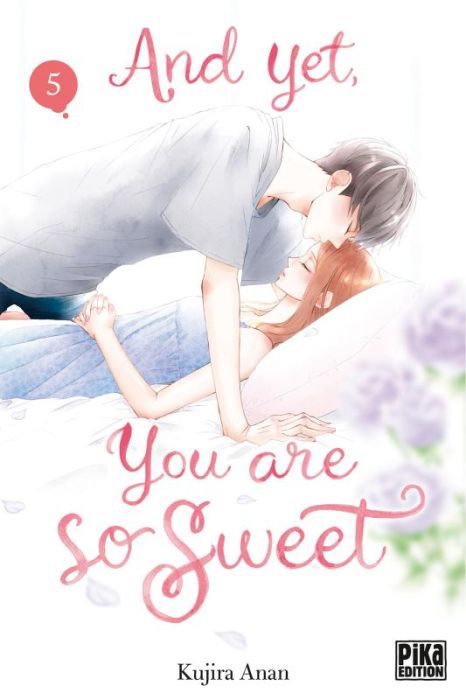 Emprunter And yet, you are so sweet Tome 5 livre
