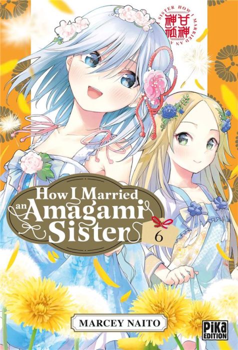 Emprunter How I Married an Amagami Sister Tome 6 livre