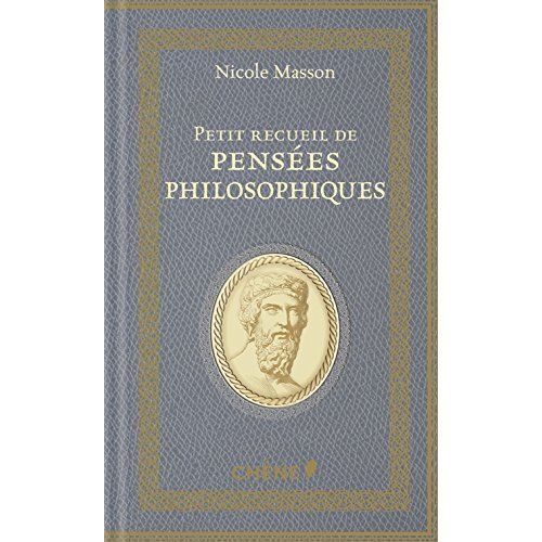 Emprunter Petit recueil de pensées philosophiques livre