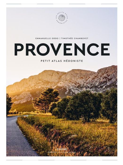 Emprunter Provence. Petit Atlas Hédoniste livre