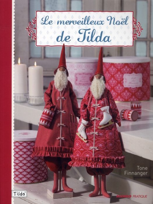Emprunter Le merveilleux Noël de Tilda livre