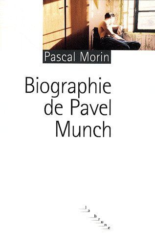 Emprunter Biographie de Pavel Munch livre