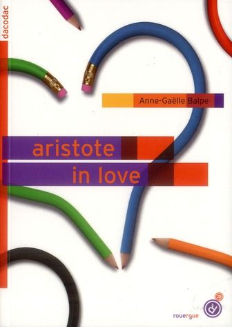 Emprunter Aristote in love livre