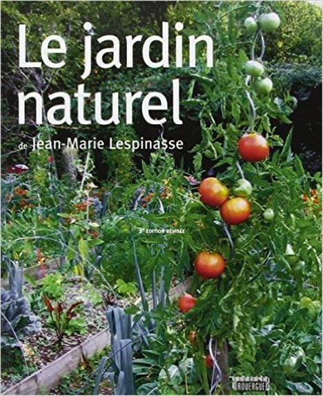 Emprunter Le jardin naturel. 3e édition revue et corrigée livre