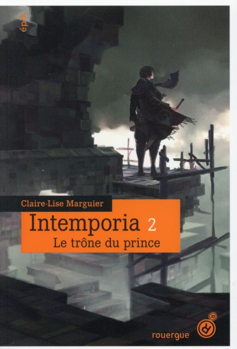 Emprunter Intemporia Tome 2 : Le trône du prince livre