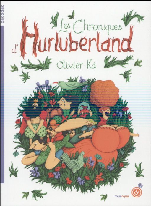 Emprunter Les chroniques d'Hurluberland Tome 1 livre