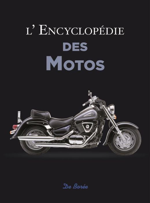 Emprunter L'encyclopédie des motos livre