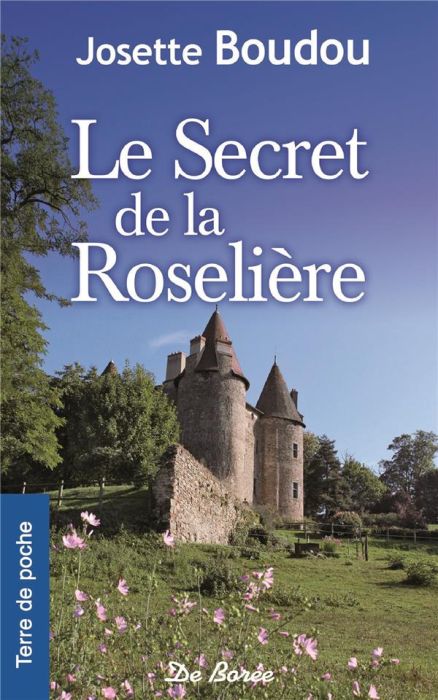Emprunter Le secret de la Roselière livre