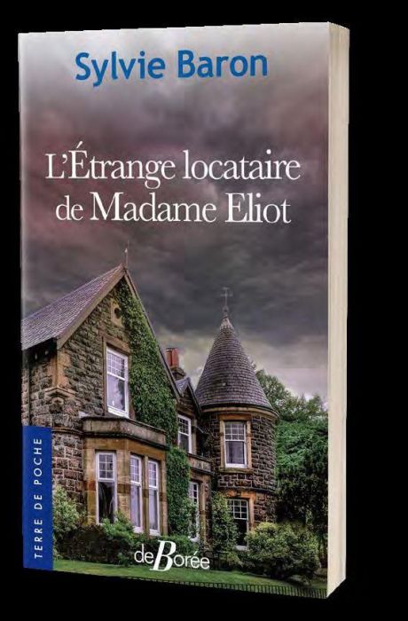 Emprunter L'étrange locataire de Madame Eliot livre