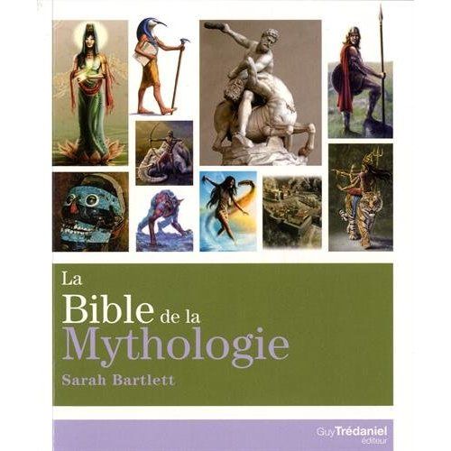 Emprunter La bible de la mythologie. 3e édition livre