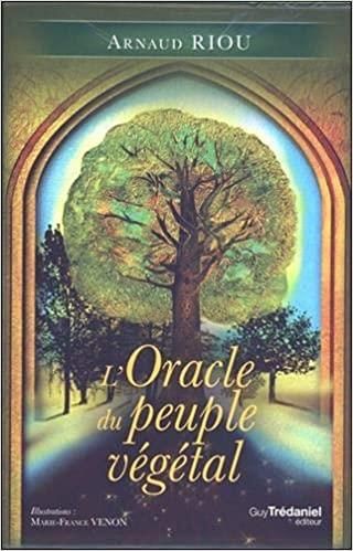 Emprunter L'Oracle du peuple végétal livre