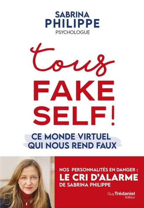 Emprunter Tous fake self ! livre