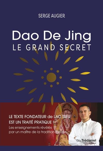 Emprunter Dao De Jing. Le grand secret livre