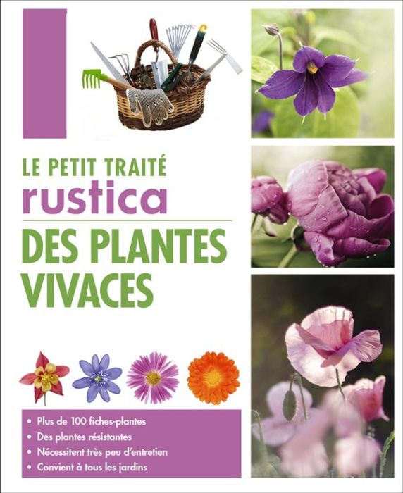 Emprunter Le petit traité Rustica des plantes vivaces livre