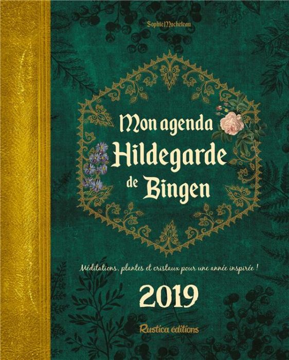 Emprunter Mon agenda Hildegarde de Bingen 2019 livre