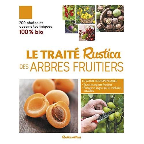 Emprunter Le traité Rustica des arbres fruitiers livre