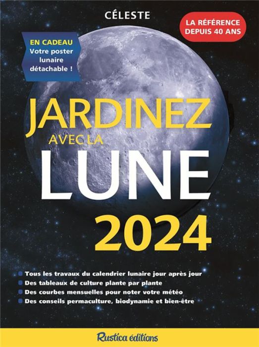 Emprunter Jardinez avec la Lune. En cadeau : votre poster lunaire détachable ! Edition 2024 livre