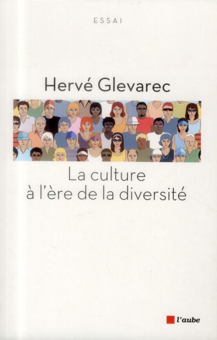 Emprunter La culture à l'ère de la diversité livre
