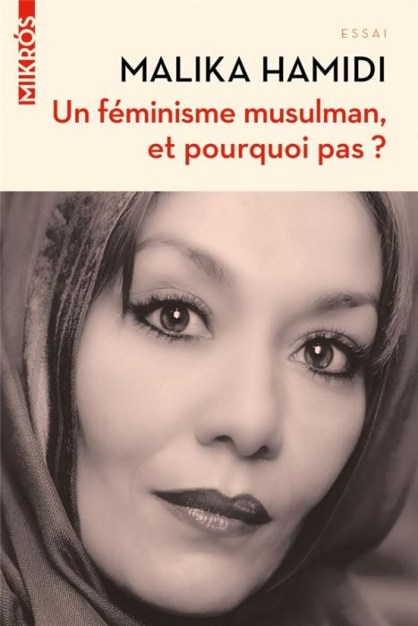 Emprunter Un féminisme musulman, et pourquoi pas ? livre