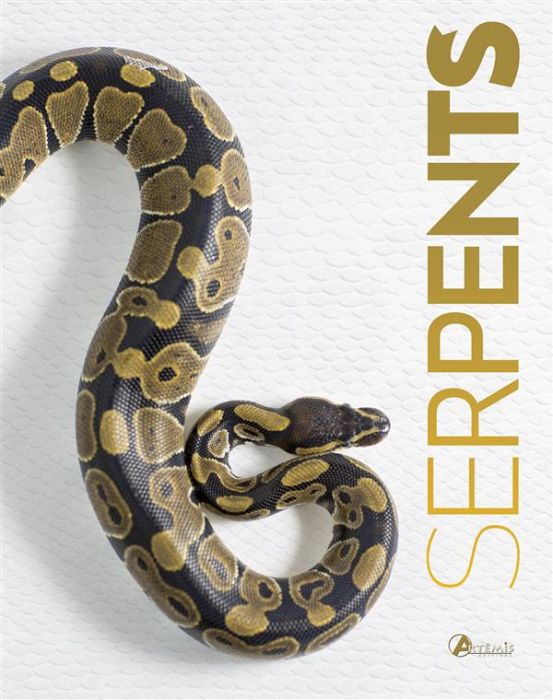 Emprunter Serpents livre
