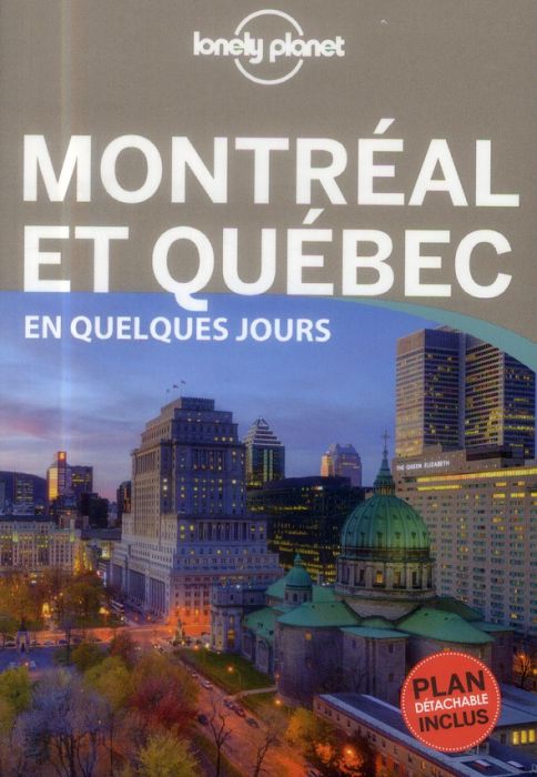 Emprunter Montréal et Québec en quelques jours. 2e édition livre