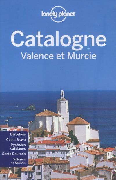Emprunter Catalogne. Valence et Murcie, 2e édition livre