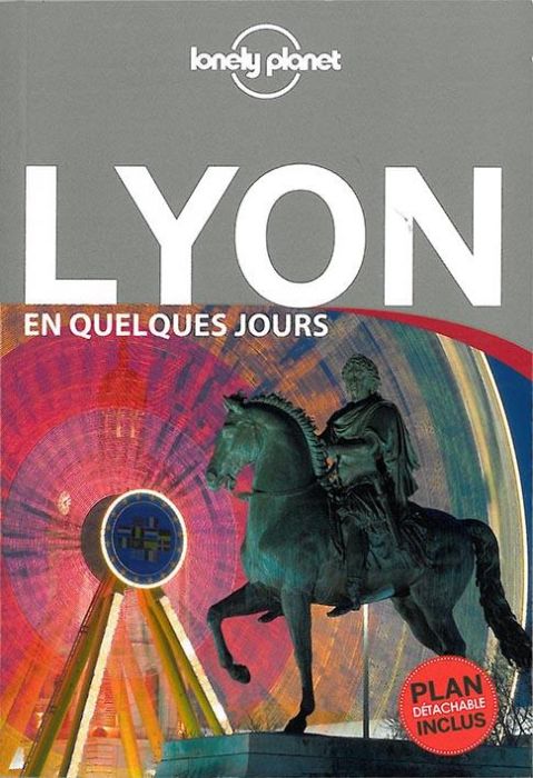 Emprunter Lyon en quelques jours. 4e édition livre