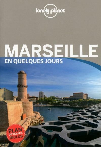 Emprunter Marseille en quelques jours. 4e édition. Avec 1 Plan détachable livre