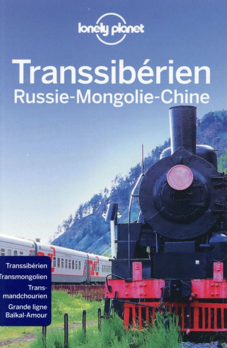 Emprunter Transsibérien. Russie, Mongolie, Chine, 5e édition livre
