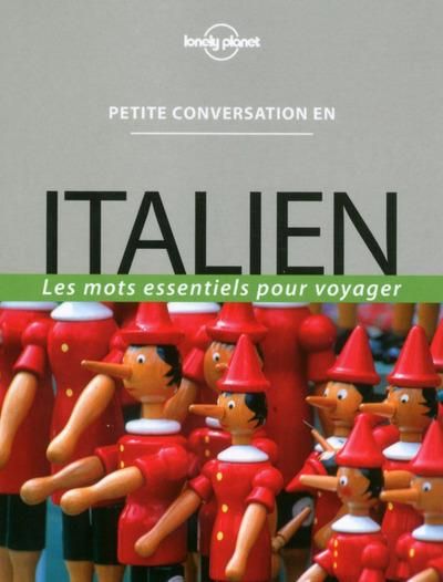 Emprunter Petite conversation en italien. Les mots essentiels pour voyager, Edition 2016 livre