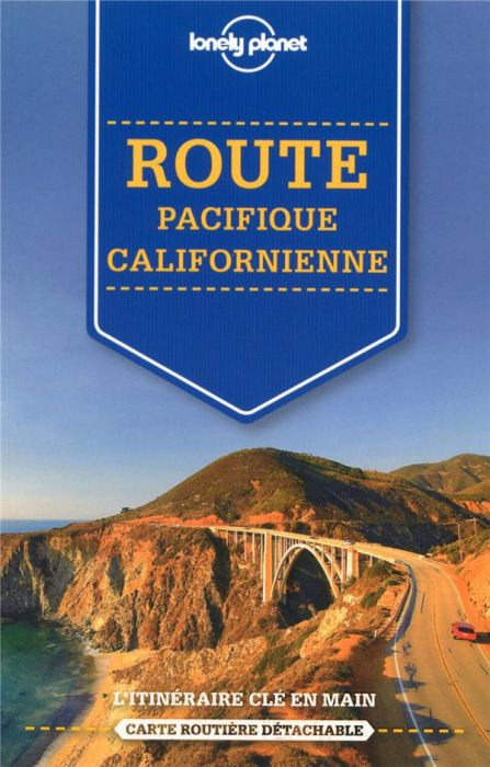 Emprunter Route Pacifique Californienne. Avec 1 Plan détachable livre