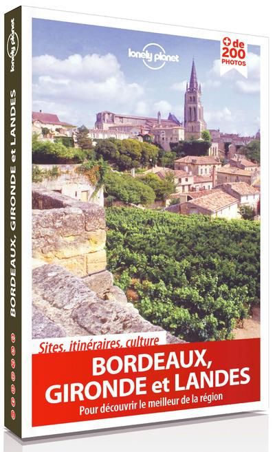 Emprunter Bordeaux, Gironde et Landes. 2e édition livre