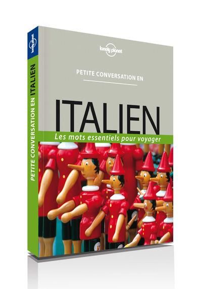 Emprunter Petite conversation en italien. Les mots essentiels pour voyager, Edition 2017 livre