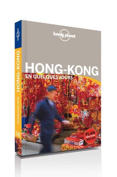 Emprunter Hong Kong en quelques jours. 4e édition. Avec 1 Plan détachable livre