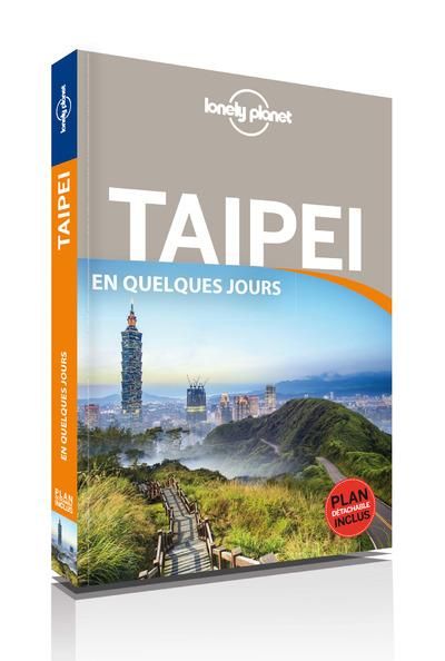 Emprunter Taipei en quelques jours. Edition 2017. Avec 1 Plan détachable livre