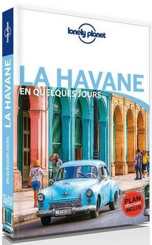 Emprunter La Havane en quelques jours. Edition 2018 livre