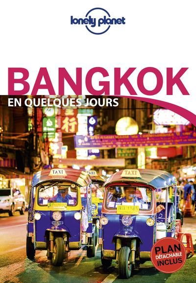 Emprunter Bangkok en quelques jours. 4e édition. Avec 1 Plan détachable livre