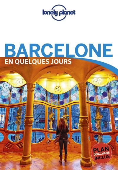 Emprunter Barcelone en quelques jours. 6e édition. Avec 1 Plan détachable livre