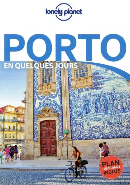 Emprunter Porto en quelques jours. 2e édition. Avec 1 Plan détachable livre