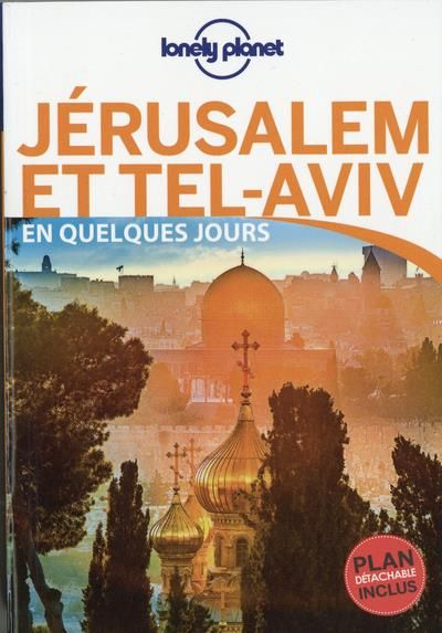 Emprunter Jérusalem et Tel-Aviv en quelques jours livre