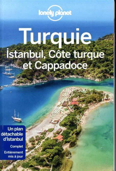 Emprunter Turquie. Istanbul, Côte turque et Cappadoce, 6e édition, avec 1 Plan détachable livre