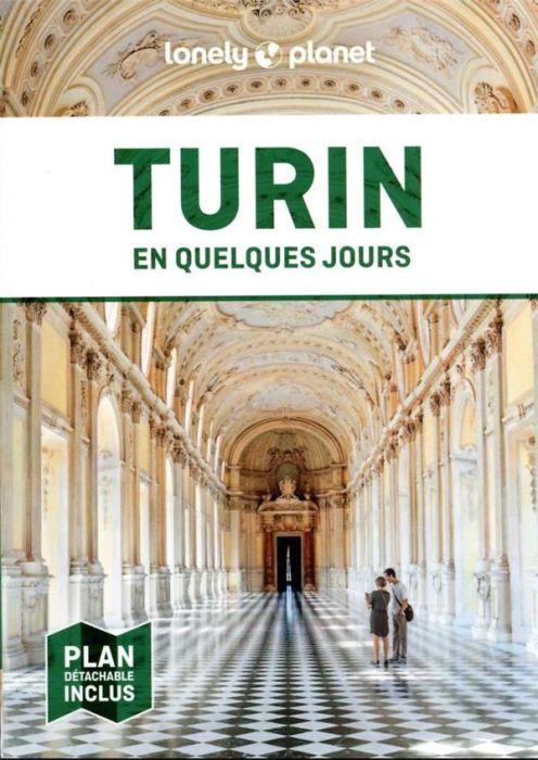 Emprunter Turin en quelques jours. 3e édition. Avec 1 Plan détachable livre