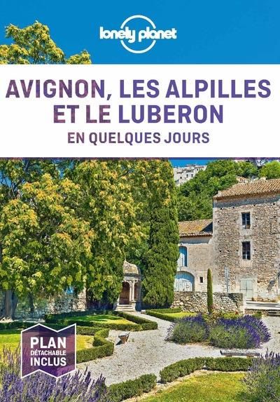 Emprunter Avignon, les Alpilles et le Luberon en quelques jours. Avec 1 Plan détachable livre