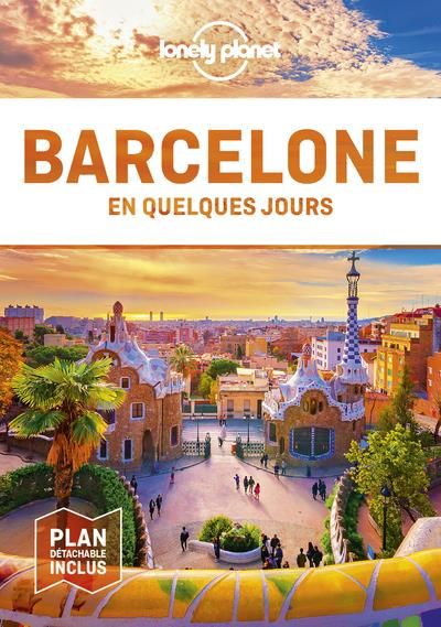 Emprunter Barcelone en quelques jours. 7e édition. Avec 1 Plan détachable livre