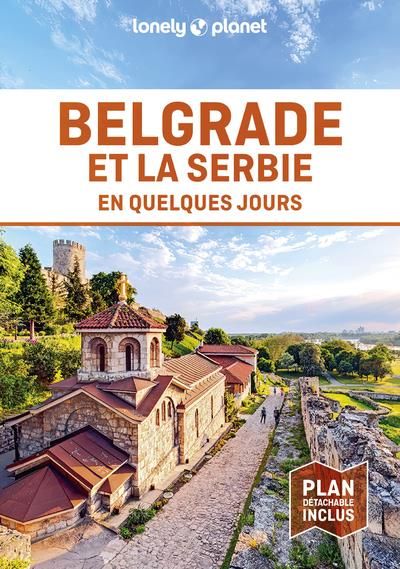 Emprunter Belgrade et la Serbie en quelques jours. Avec 1 Plan détachable livre
