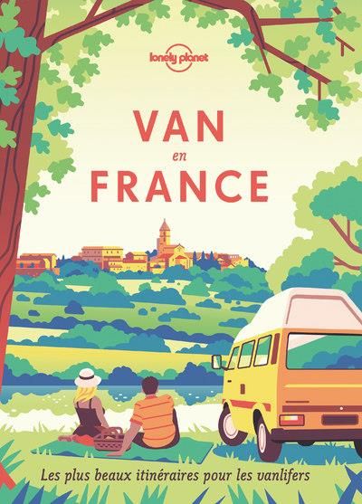 Emprunter Van en France. Les plus beaux itinéraires pour les vanlifers livre