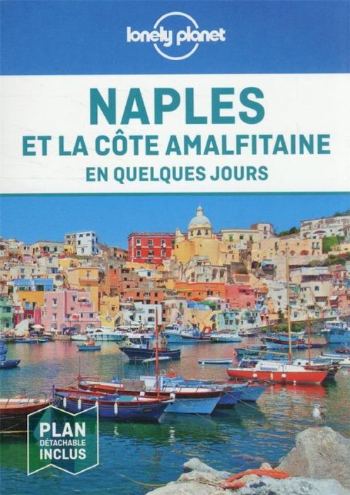 Emprunter Naples et la côte amalfitaine en quelques jours. 2e édition. Avec 1 Plan détachable livre