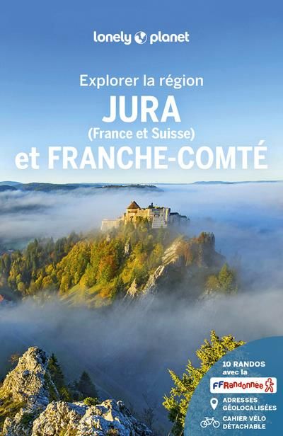 Emprunter Explorer la région Jura et Franche-Comté. Avec 1 Plan détachable livre