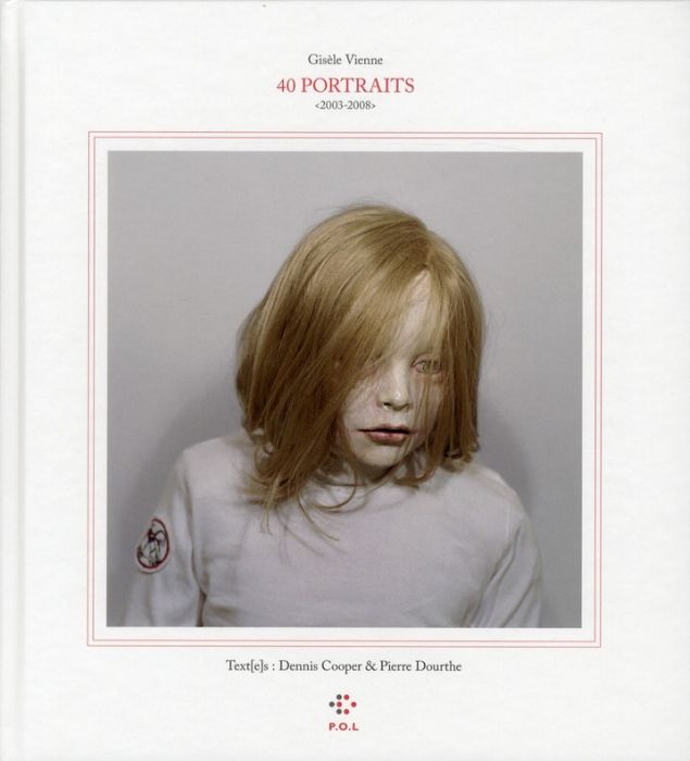 Emprunter 40 portraits. 2003-2008 Gisèle Vienne, Edition bilingue français-anglais livre